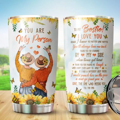 Gifts For Bestie – You Are My Person Tumbler – Bestie Tumbler For Women – Best Friend Sunflower Tumbler – Birthday Gifts For Best Friend – Best Friends Gifts For Women
